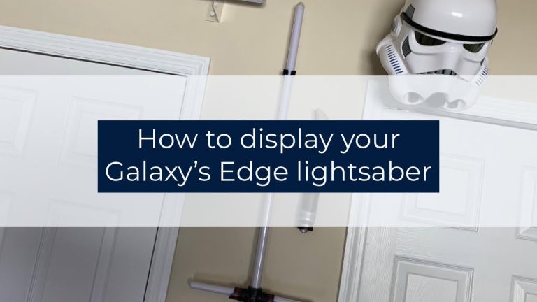 How to Display Your Galaxy’s Edge Lightsaber: Wall Mounting Guide